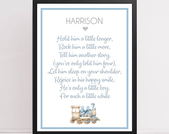 Personalised Nursery Print Hold Him a Little Longer Poem