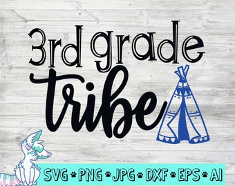 Download Kits Dxf Jpg Teacher Team Svg Png Back To School Svg Kids School Svg Third Grade Tribe Svg Teacher Tribe Svg 3rd Grade Tribe Svg Eps Kids Crafts
