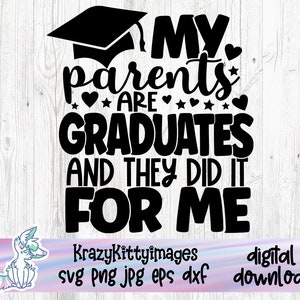 Mijn ouders zijn afgestudeerd, College Graduate, Papa en mama zijn afgestudeerd Svg, Graduation Shirt, Graduation MBA, Class of 2022 Gift, Mom Graduation