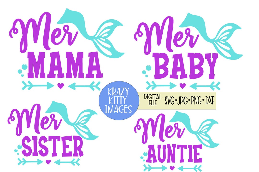 Mer Mama SVG, Mer Baby Svg, Mer Sister Svg, Mer Auntie Svg, Matching ...