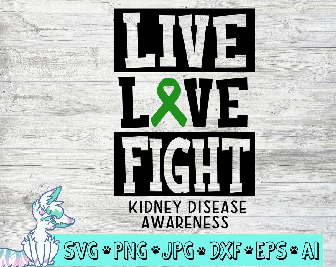 Kidney Disease Awareness SVG Transplant SVG Cancer Etsy