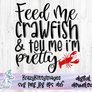 Gambero SVG, Gambero Boil SVG, Feed Me Crawfish SVG, Download digitale, File di taglio, Sublimazione, ClipArt, Mardi Gras svg, new orleans svg