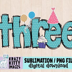 drei Jahre alt png, Sublimation png, dtf transfer, digital download, print and cut download, Mädchen zum 3.Geburtstag png, 3 Jahre alt