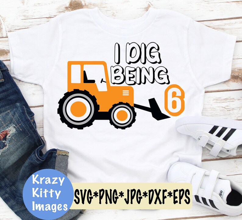 Download I dig being 6 svg boys 6th birthday svg construction | Etsy