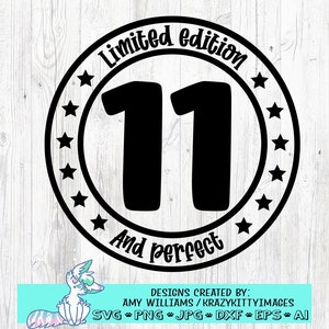 Nummer 11 verjaardag SVG, elfde SVG, 11-jarige SVG, elf verjaardag SVG, 11 SVG, feestvarken, jarige, png, jpg, dxf, instant download