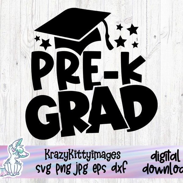 Pre-K Grad, Pre-K Graduation, Pre-K Grad svg, Pre-K Graduation svg, Graduation svg, PreK svg, Pre-K Graduation Shirt svg, Cut File, SVG PNG