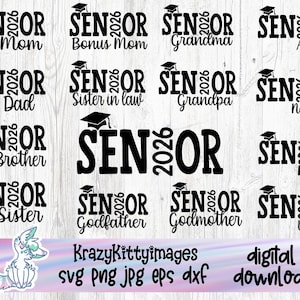 Senior 2026 SVG Bundle • Senior Mom + Family Graduation Cut Files • Class of 2026 Template for T‑Shirts & Crafts
