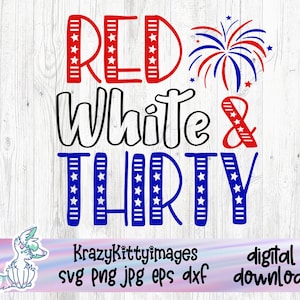 Rot Weiß und Dreißig SVG, Feuerwerk Feuerwerk, Feuerwerk, Feuerwerk, Feuerwerk, 30