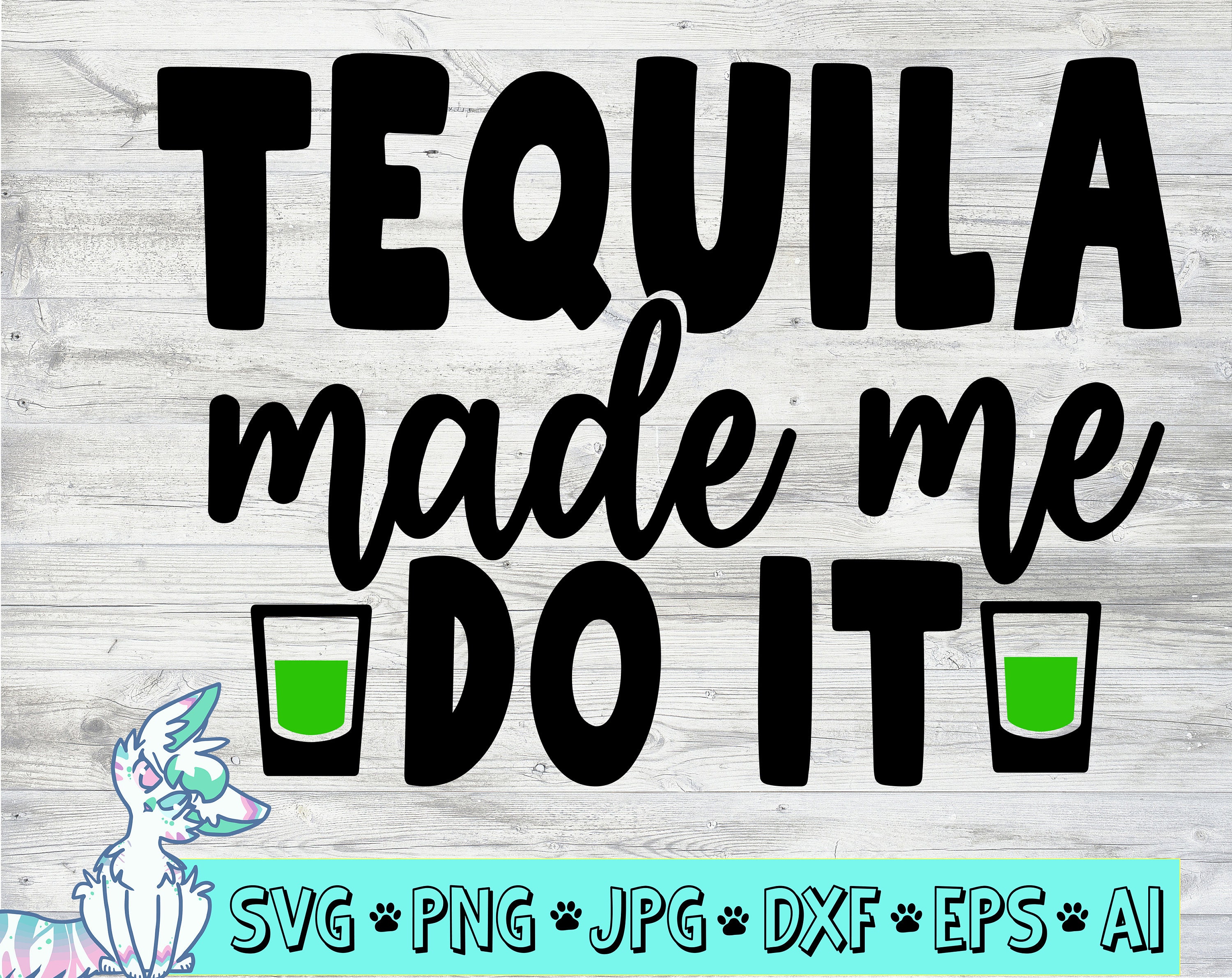 Tequila Made Me Do It SVG Bundle Drinks SVG Bundle Drinks Etsy Nederland