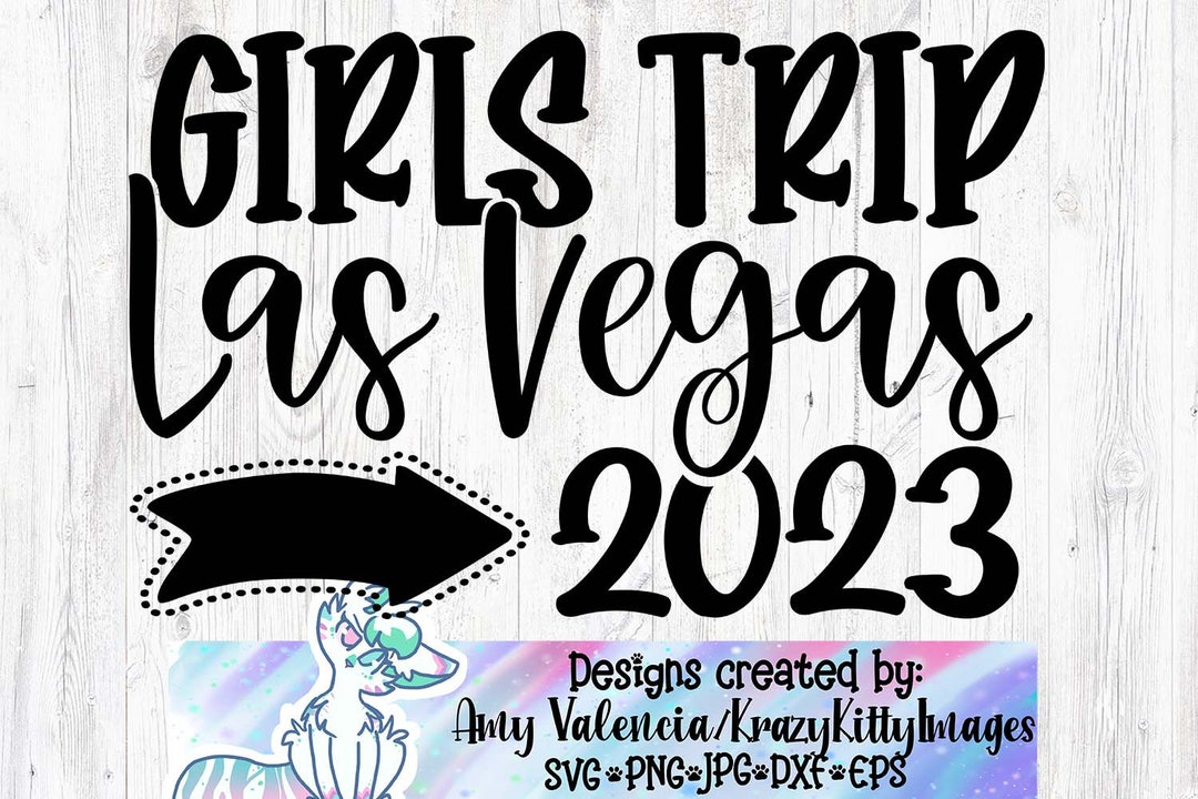 Girls Trip to Las Vegas May 2023