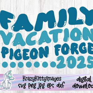 Tennessee familievakantie SVG, Pigeon Forge here we come, 2023 Vacay Mode Svg, Here we come svg, Road Trip Png Jpg Eps Dxf, digitale download