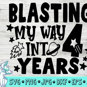 garçons 4ème anniversaire svg, l’espace extra-atmosphérique svg, garçons de l’espace anniversaire svg, 4 ans svg, quatrième anniversaire chemise svg, png, jpg, dxf, espace svg