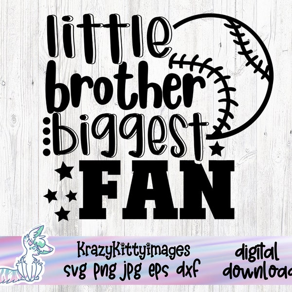 Little Brother Biggest Fan SVG Cut File, Vector Printable Clipart, Baseball SVG, Softball Svg, Baseball Brother SVG, Brother Shirt Print Svg