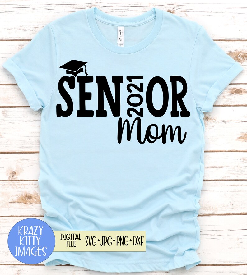Download Class of 2021 graduation svg Senior Mom Svg Proud Mom of a ...