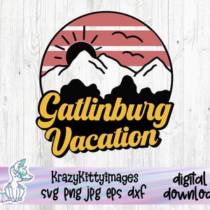 Gatlinburg SVG, familievakantie SVG, Gatlinburg here we come, Family Vacay Mode Svg, 2025 Tennessee Png Jpg Eps Dxf, Digitale Download