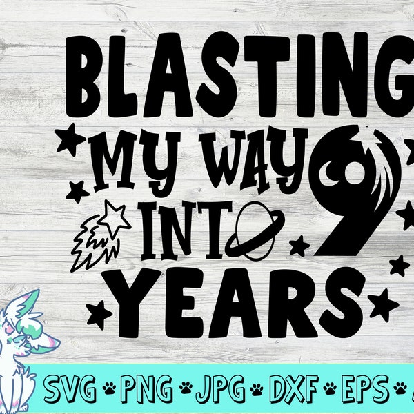 boys 9th birthday svg, outer space svg, boys outer space birthday svg,9 years old svg,nine years birthday shirt svg, png,jpg,dxf, space svg