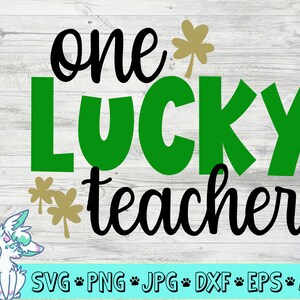 Free Free Luckiest Principal Ever Svg 708 SVG PNG EPS DXF File