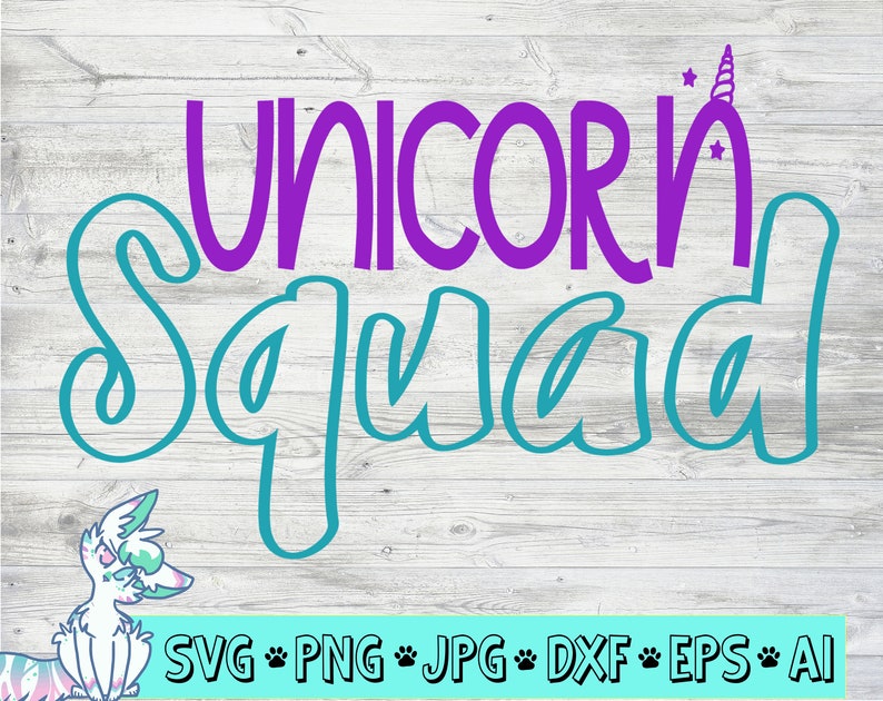 Free Free Unicorn Squad Svg 864 SVG PNG EPS DXF File