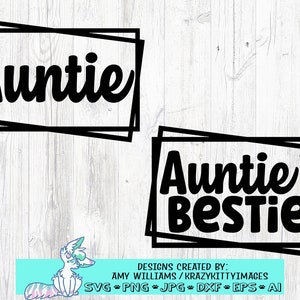 tantes bestie svg-bestand knippen voor cricut en cameo, grappige tante afdrukken en knippen, bijpassende familie svg, pasgeboren baby svg-bestand, Moederdag svg