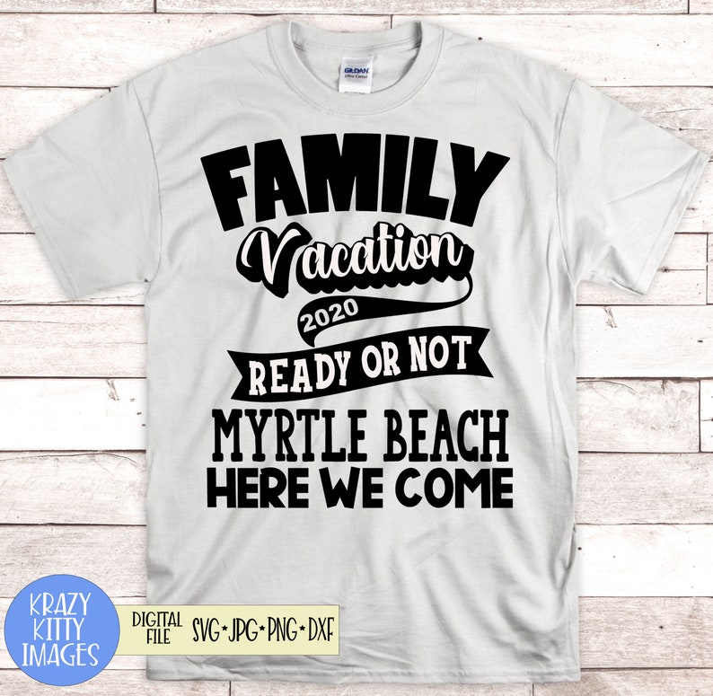 Download Family Vacation Svg Myrtle Beach Svg Road Trip Svg Vacay ...