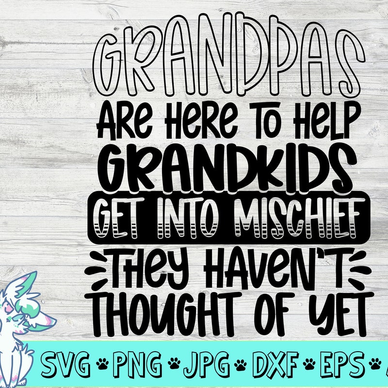 GRANDDADDYS Are There to Help Children Get Into Mischief Tee