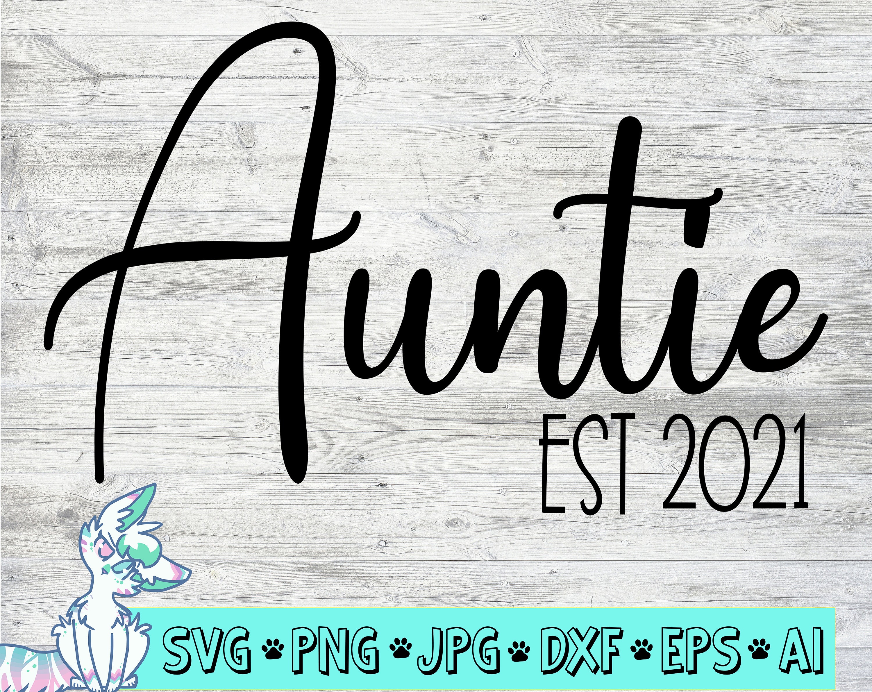 Download Auntie Est 2021 Svg Pregnancy Announcement Svgnew Baby Etsy