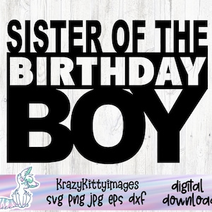 el cumpleañero svg, mamá del cumpleañero, papá, hermana, hermano del cumpleañero, cumpleaños de niños svg png jpg dxf, descarga instantánea