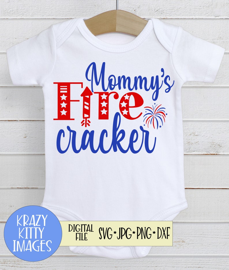 Download Art Collectibles Clip Art Baby Boy 4th Of July Svg Jpg Dxf Mommys Firecracker Svg Firecracker Png Baby Girl 4th Of July Svg Independence Day Svg America Svg