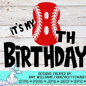 boys 8th birthday svg, boys baseball birthday svg, eighth birthday svg, boys birthday svg, softball numbers svg, sports birthday svg, png