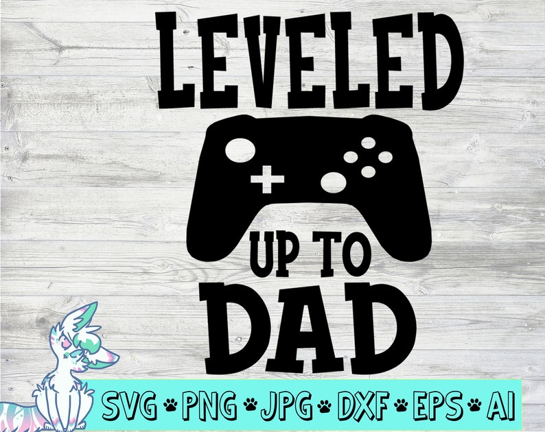 Download Leveled up to dad svg new dad expecting baby future dad | Etsy