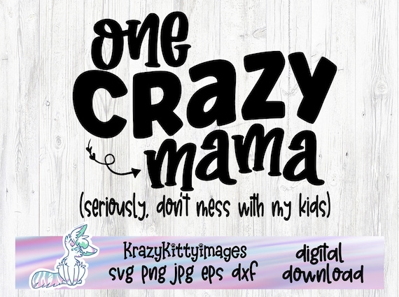 【送料無料キャンペーン】 Crazy One Mama Saying Mom Protective Svg, Day Mothers Svg, ノート・メモ帳