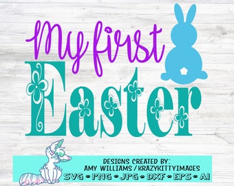 my first easter svg, 1st easter svg, first easter svg, easter svg, girls first easter svg, babies first easter svg, svg's for easter,png,jpg