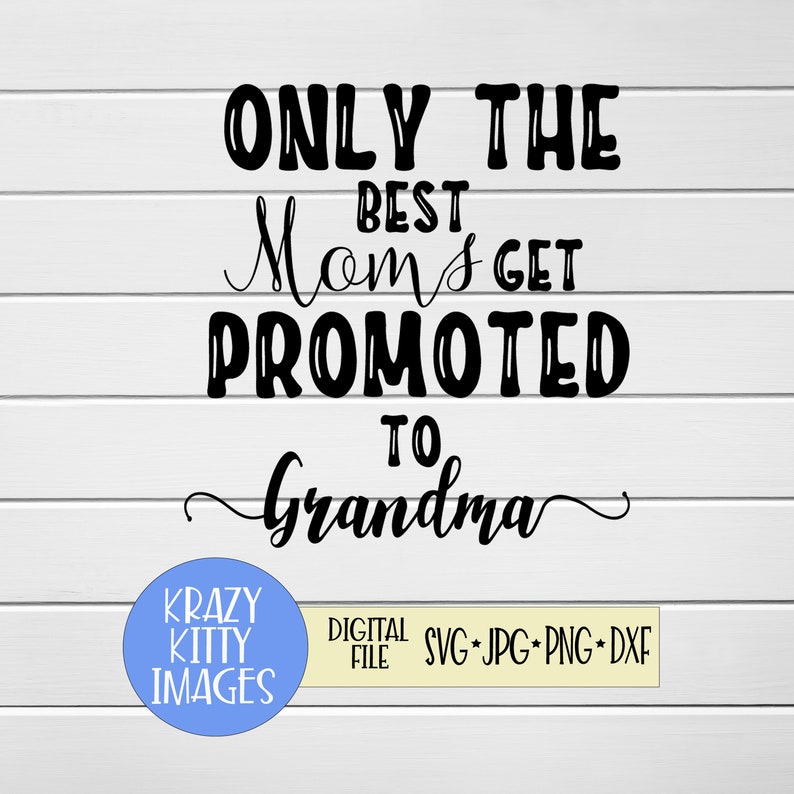 Download Png Iron On Vinyl Cricut Svg File Mommy To Be Svg Cut File Tshirt Pregnancy Announcement Silhouette Cutting File Grandma Clipart Clip Art Art Collectibles