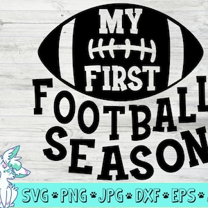 Meine erste Fußball-Saison Svg, Babys Fußball Svg, erste Fußball Svg, Fußball-Saison Svg, Kinder Fußball-Saison Svg, Png, jpg, Eps, dxf