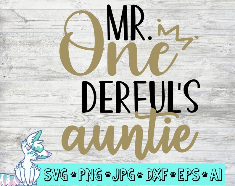 Download Auntie of birthday boy svg Mr Onederful's aunt svg | Etsy