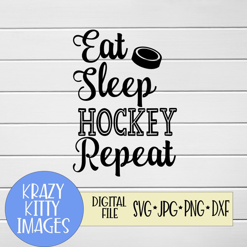 Download Hockey Svg Sports Svg Mom Svg Kids Svg Cut File Digital Download Svg Eps Dxf Jpg Dad Svg Eat Sleep Hockey Repeat Svg Clip Art Art Collectibles Wearefunnel Com