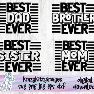 beste Mama aller Zeiten, bester Vater aller Zeiten, bester Bruder aller Zeiten, beste Schwester aller Zeiten, beste Familie überhaupt