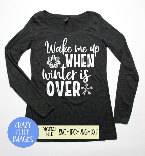 Winter SVG Datei, Wake me up when Winter is over SVG Design, Cold 