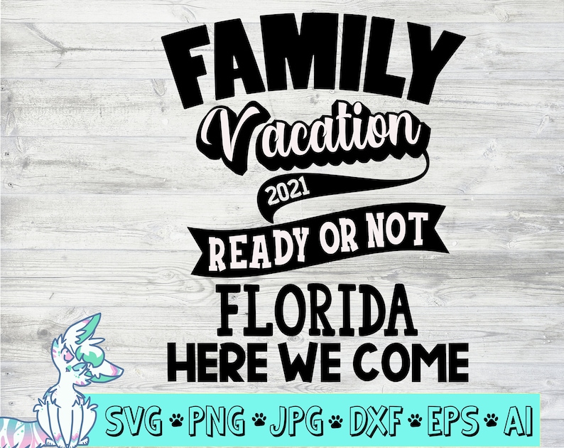 Free Free 338 Family Vacay 2021 Svg SVG PNG EPS DXF File