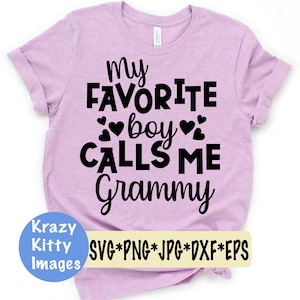 Meu garoto favorito me chama de Grammy Svg, Grandma Svg, Gigi Svg, New Grammy Svg, Mothers Day Svg, Mom Quotes, Png,Jpg, Eps, Dxf, Digital Download