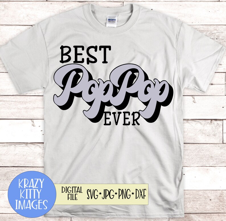 Download Best PopPop Ever Svg Fathers Day Svg Grandpa Svg Papa Svg ...