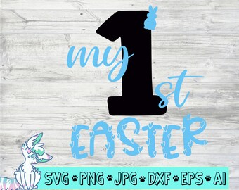 first easter svg, my 1st easter svg, My 1st Easter SVG, My First Easter SVG, Easter Svg, Baby Svg, Newborn Svg, Baby Shower Svg, cut files
