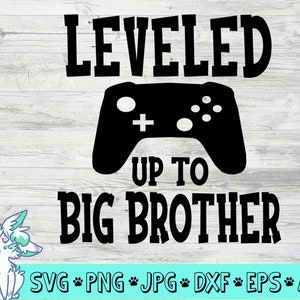 hermano mayor svg, promovido a svg, nivelado hasta hermano mayor svg, anuncio de embarazo svg, png, jpg, eps, dxf, descarga digital