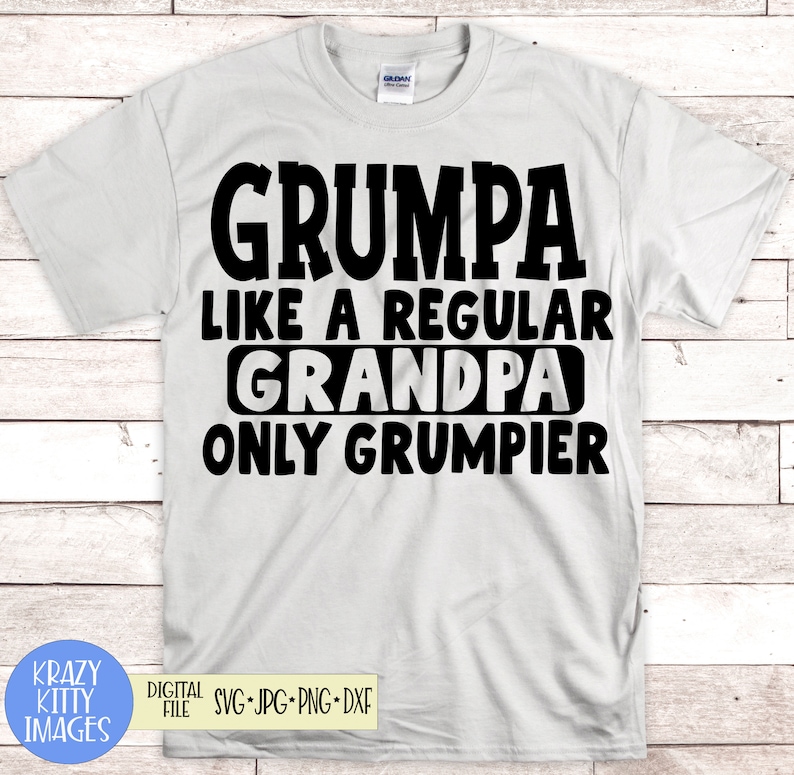 Download Grumpa svg funny fathers day svg like a regular grandpa ...