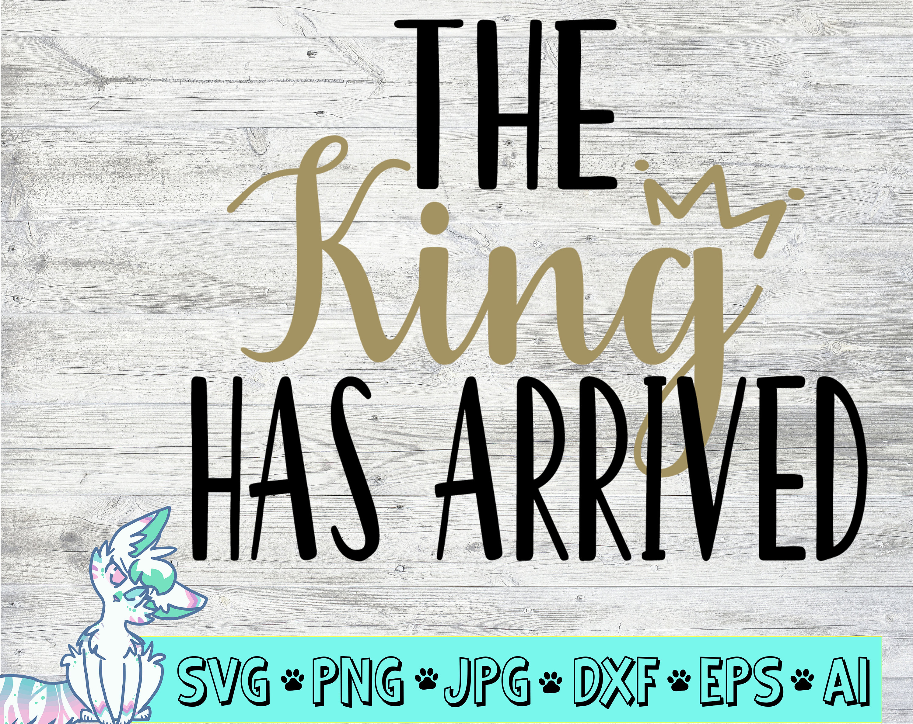 Download New Baby Boy Svg Dxf Hello The King Has Arrived King Etsy