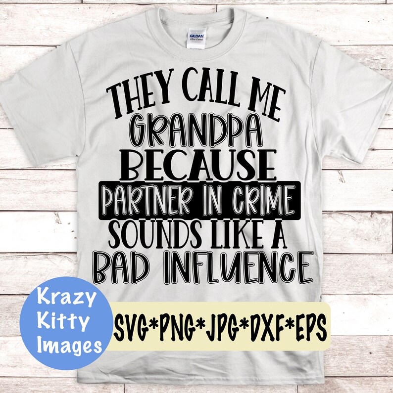 Download They call me grandpa svg funny fathers day svg partner in ...