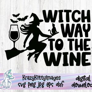 Witch Way To The Wine, Funny Halloween SVG, Witch Way, Spooky SVG, Witch SVG, Halloween SVG, Witch Wine, Cute Halloween, cut-bestand, SVG-bestand knippen