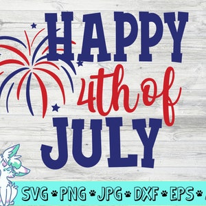 Happy 4 juli SVG, usa svg, american svg, patriotic svg, PNG, Cut File Clip art, 4 juli svg, 4 juli svg, dxf, eps, digital