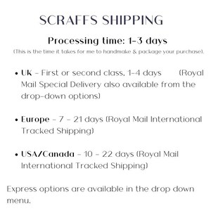 May include: White background with the text "SCRAFFS SHIPPING". The text includes processing times of 1-3 days, and shipping times for the UK, Europe, and USA/Canada. Express options are available in the drop down menu.