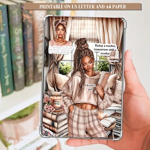 May include: A digital print featuring a young woman reading, with text that reads "I choose fiction because reality is overrated", "Today a reader, tomorrow still a reader", and "I'm just a girl". The image is in a soft, warm color palette, with books and floral accents.